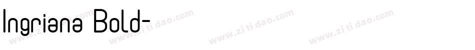 Ingriana Bold字体转换